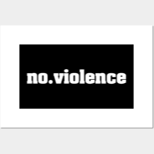 no violence Posters and Art